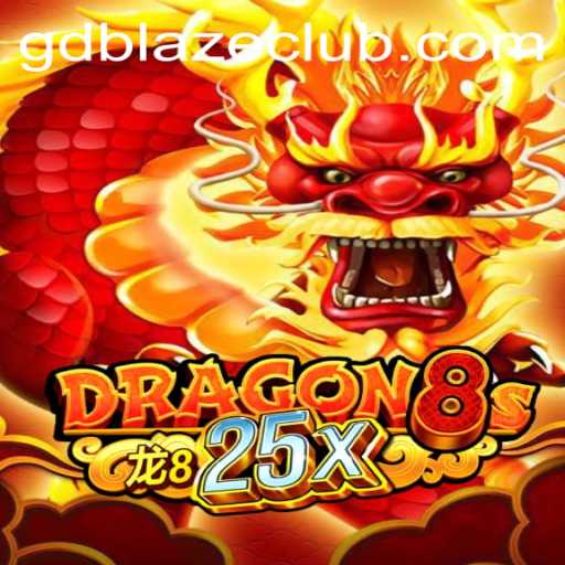 Unveiling Dragon8s25x: The Next Evolution in Gaming with GD BLAZE
