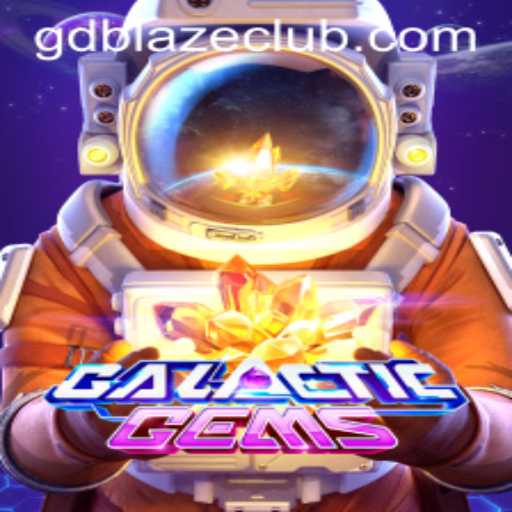 GalacticGems: An Interstellar Adventure with GD BLAZE