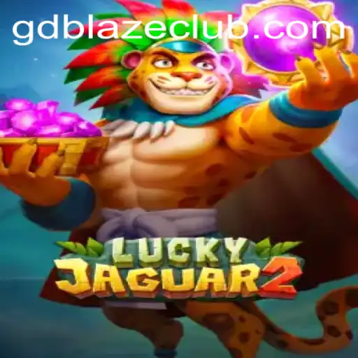 Unlocking the Thrills of Luckyjaguar2: The Ultimate Gaming Experience with GD BLAZE