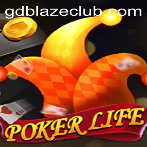 PokerLife: The Dynamic World of GD BLAZE